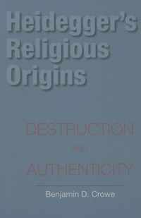 Heidegger's Religious Origins