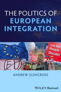 Politics Of European Integration