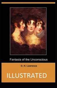 Fantasia of the Unconscious Illustrated