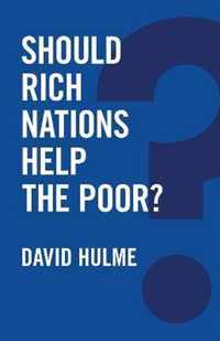 Should Rich Nations Help the Poor?