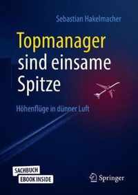 Topmanager Sind Einsame Spitze