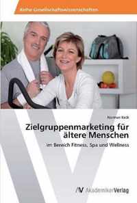 Zielgruppenmarketing fur altere Menschen