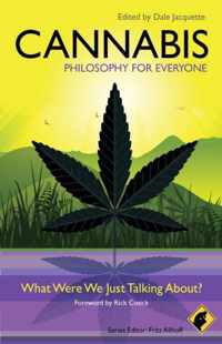 Cannabis - Philosophy For Everyone