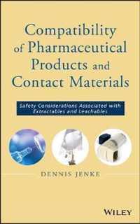 Compatibility of Pharmaceutical Solutions and Contact Materials