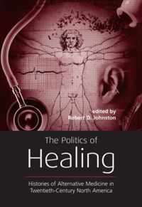 The Politics of Healing