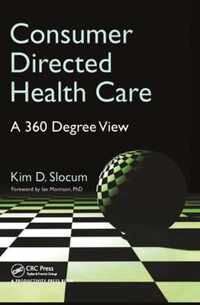 Consumer Directed Health Care