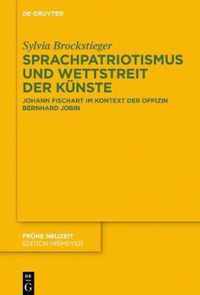 Sprachpatriotismus und Wettstreit der Kunste