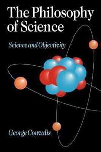 The Philosophy of Science