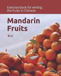 Mandarin Fruits