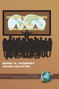 Sociocultural Influences and Teacher Education Programs