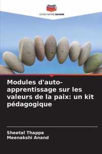 Modules d'auto-apprentissage sur les valeurs de la paix