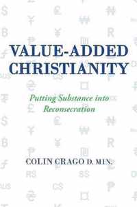 Value-Added Christianity