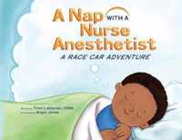 A Nap with a Nurse Anesthetist