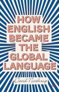 How English Became The Global Language