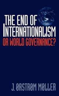 The End of Internationalism