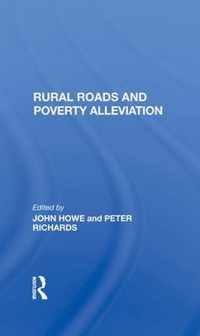 Rural Roads And Poverty Alleviation