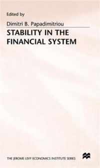 Stability in the Financial System