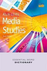 AS/A-level Media Studies Essential Word Dictionary