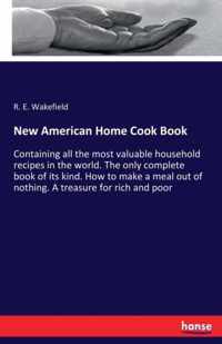 New American Home Cook Book