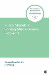 Rasch Models for Solving Measurement Problems