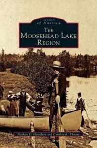 Moosehead Lake Region