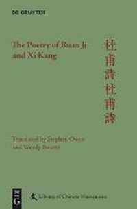 The Poetry of Ruan Ji and Xi Kang