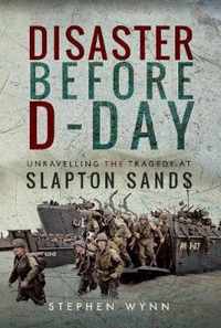 Disaster Before D-Day