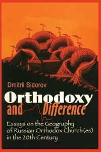 Orthodoxy and Difference