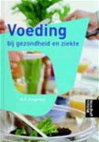 Voeding bij gezondheid en ziekte