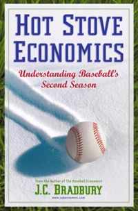 Hot Stove Economics