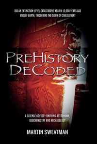 Prehistory Decoded