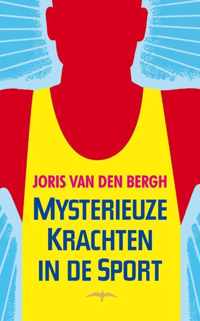 Mysterieuze Krachten In De Sport