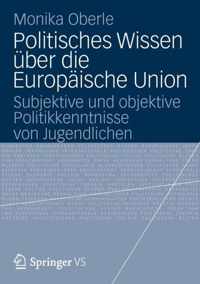 Politisches Wissen UEber Die Europaische Union