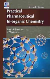 Practical Pharmaceutical In-Organic Chemistry