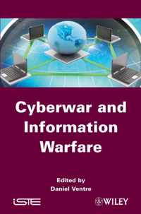 Cyberwar and Information Warfare