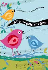 Alle Vogels Vliegen