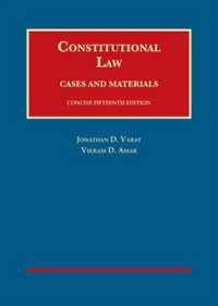 Constitutional Law, Cases and Materials, Concise