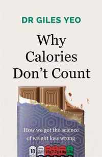 Why Calories Don't Count