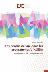 Les perdus de vue dans les programmes vih/sida