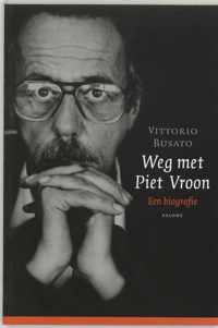 Weg Met Piet Vroon