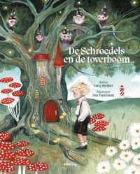 De Schroedels en de toverboom