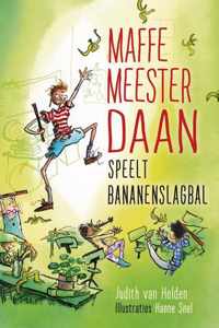 Maffe Meester Daan 1 -   Maffe meester Daan speelt bananenslagbal