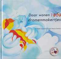 Daar wonen 1000 Dromenmakertjes  ( prentenboek op rijm- met liedjes- Kika- cadeau- kraam cadeau- sinterklaas- kerst- voorlezen- zingen- leren- vertellen- dromen- zandmannetje- sprookje- baby- peuter- kleuter- meisjes- jongens)