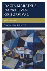 Dacia Maraini's Narratives of Survival