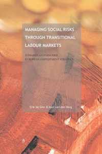 Managing Social Risks Through Transitional Labour Markets