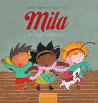 Mila  -   Mila en haar vriendjes