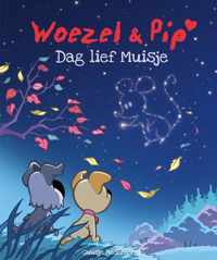 Woezel & Pip  -   Dag lief Muisje