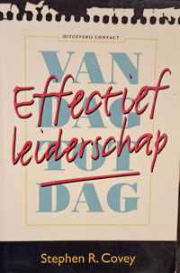 EFFECTIEF LEIDERSCHAP VAN DAG TOT DAG