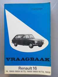 Vraagbaak renault / 16 1966-1969