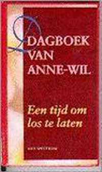 Dagboek van Anne-Wil - Een tijd om los te laten